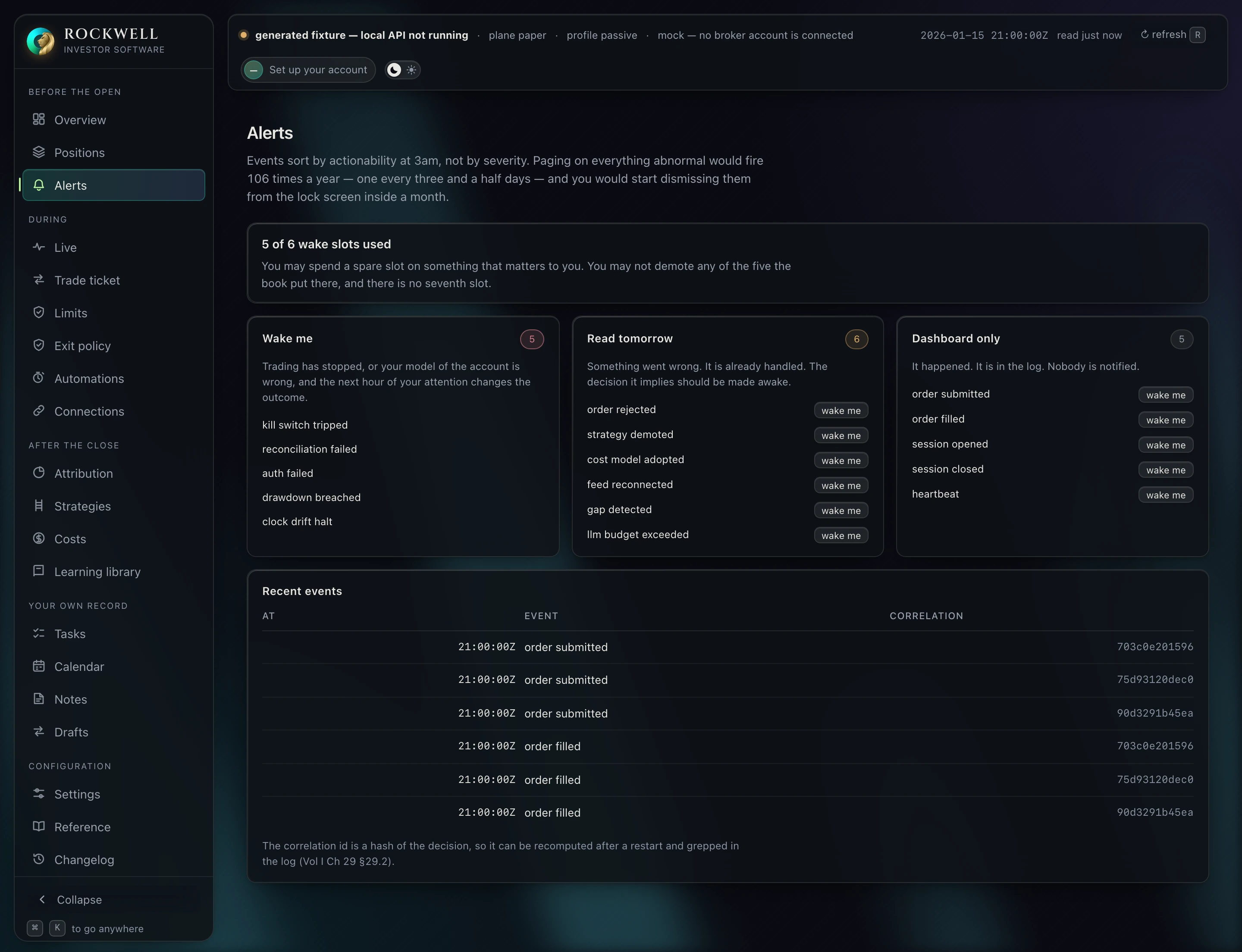 Alerts: wake me, read tomorrow, dashboard only. Five wake events are fixed and one slot is spare