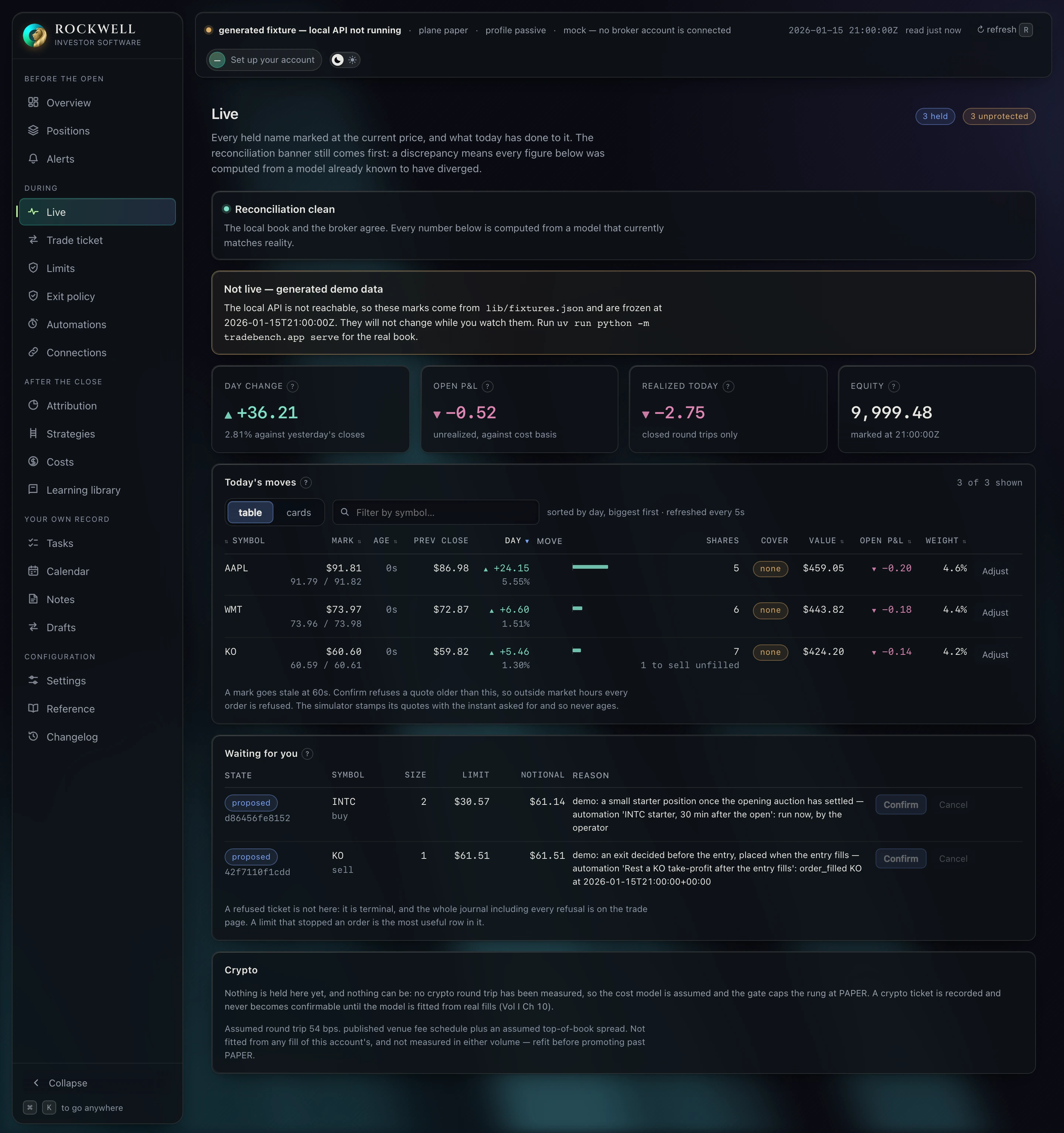 Live: every held name marked at the current price, how old that price is, and the tickets still waiting on a person