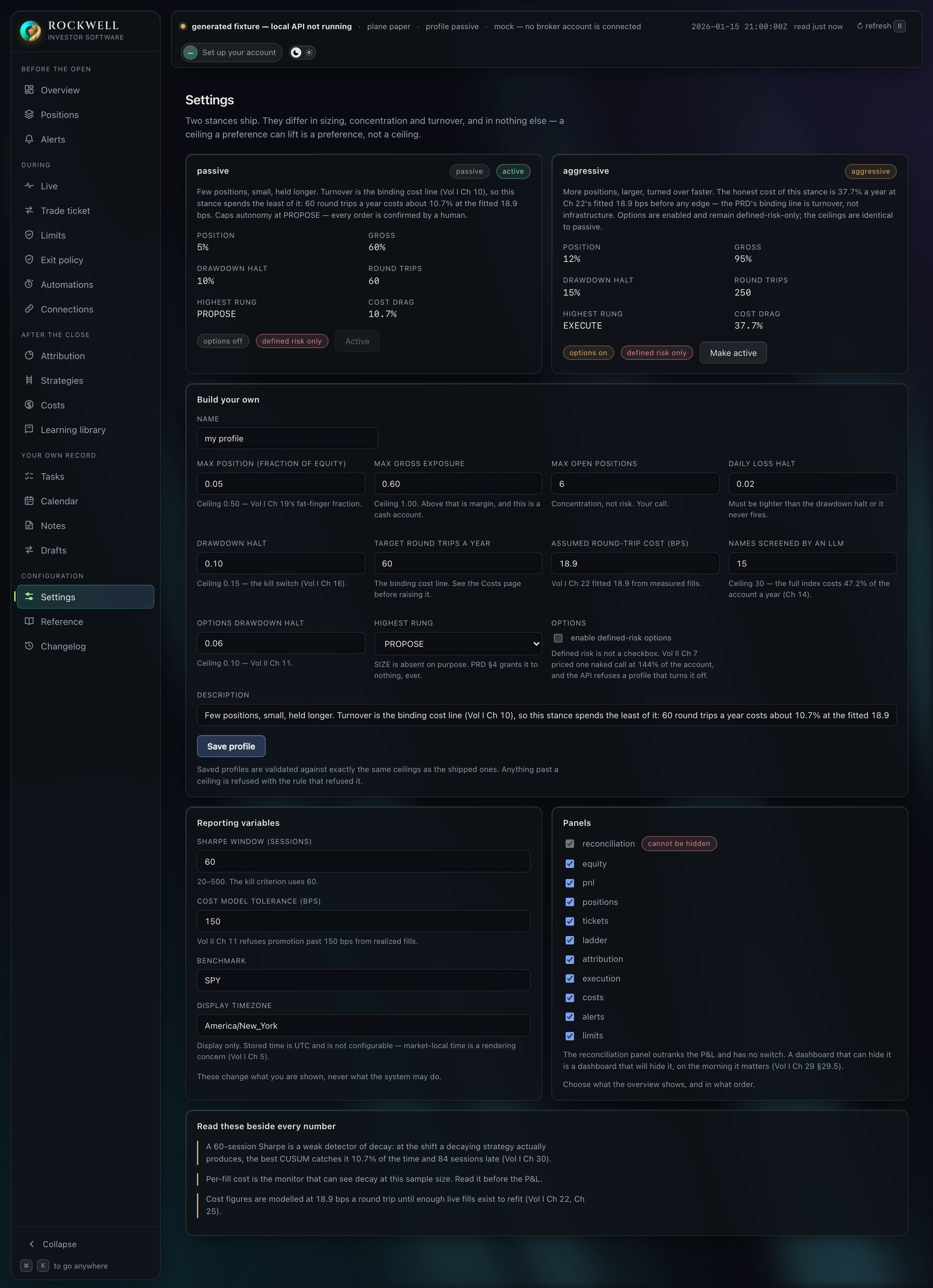Settings: two shipped stances, a custom-profile builder bound by the same ceilings, and panels where reconciliation cannot be switched off